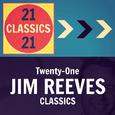 Twenty-One Jim Reeves Classics