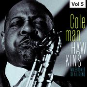 Milestones of a Legend – Coleman Hawkins, Vol. 5