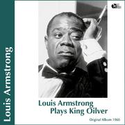 Satchmo Plays King Oliver (Original Album)