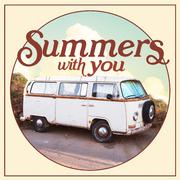 Summers With You