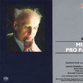 Kilar: Missa Pro Pace