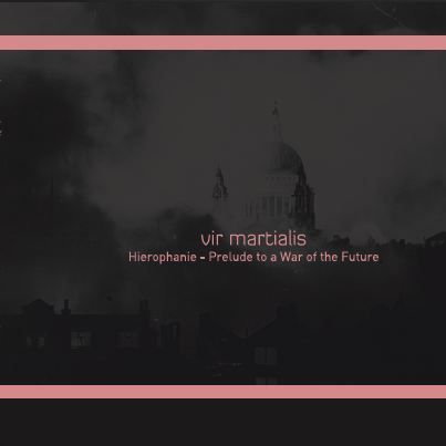 Hierophanie - Prelude To A War Of The Future