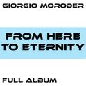 From Here to Eternity / Faster Than the Speed of Love / Lost Angeles / Utopia - Me Giorgio / From He专辑