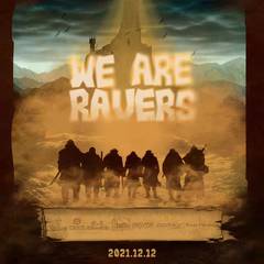 WE ARE RAVERS