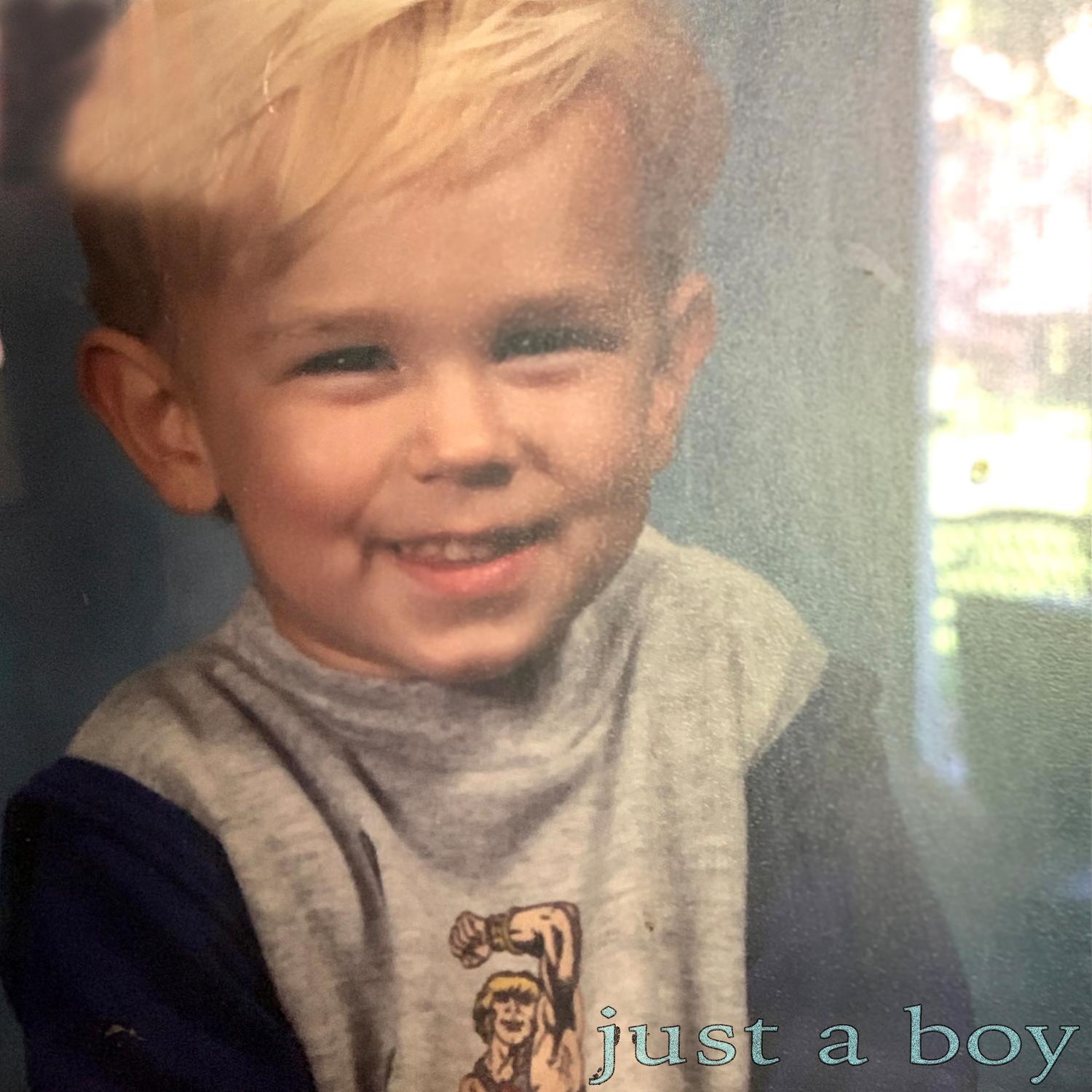 Just a Boy