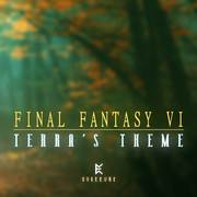 Final Fantasy VI: Terra's Theme