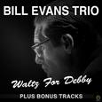 Waltz for Debby - Plus Bonus Tracks
