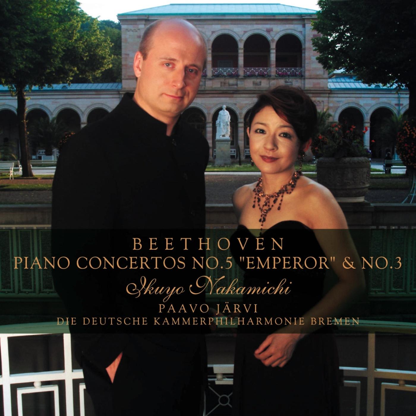 Beethoven: Piano Concertos No.5 "Emperor" & No.3