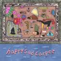 Happy sad carpet专辑