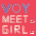 VOY meet girl专辑