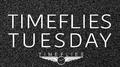 Timeflies Tuesday, Vol. 3专辑