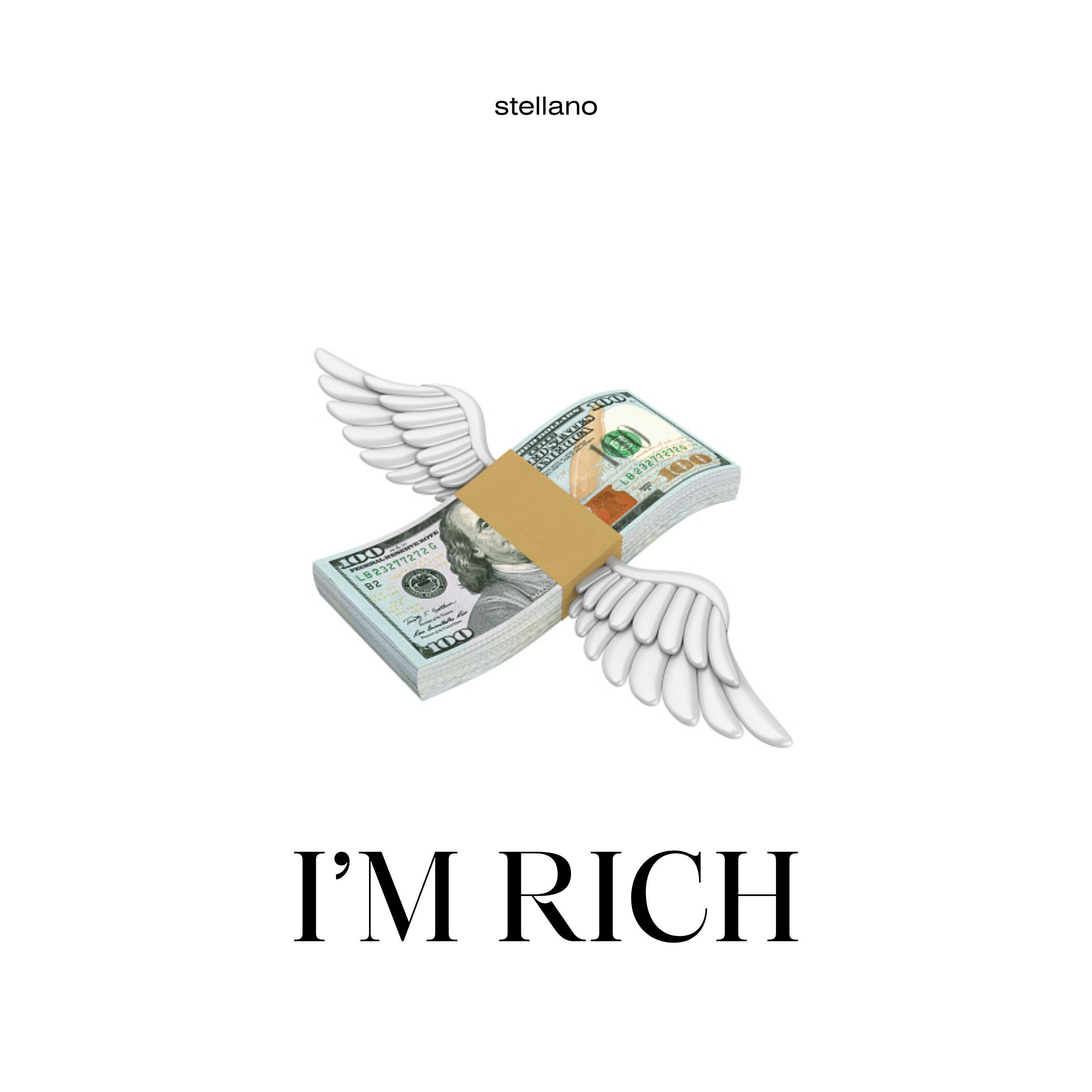 Stellano - I'M RICH