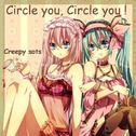 Circle you, Circle you!专辑