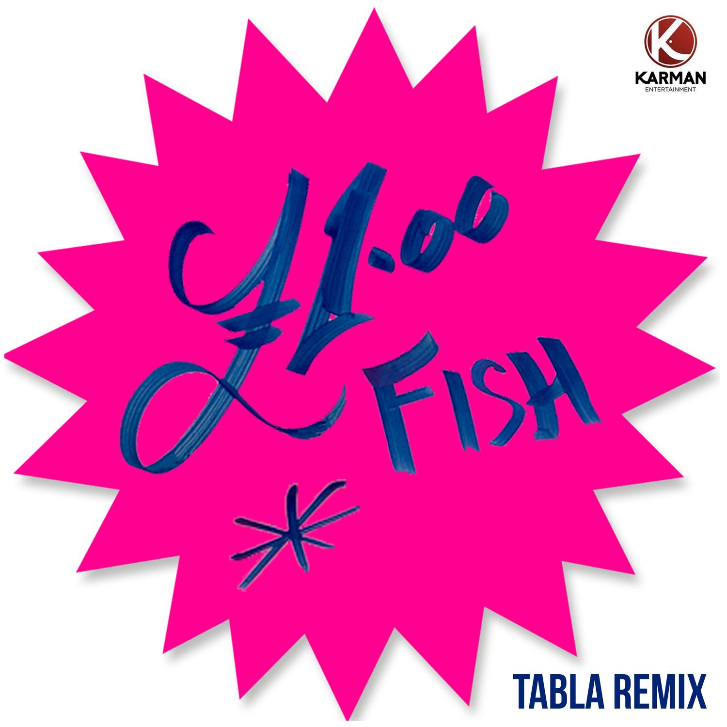 One Pound Fish (Tabla Remix)