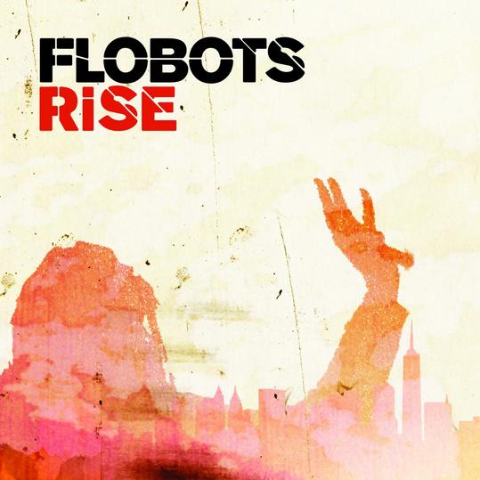 The Flobots - Rise