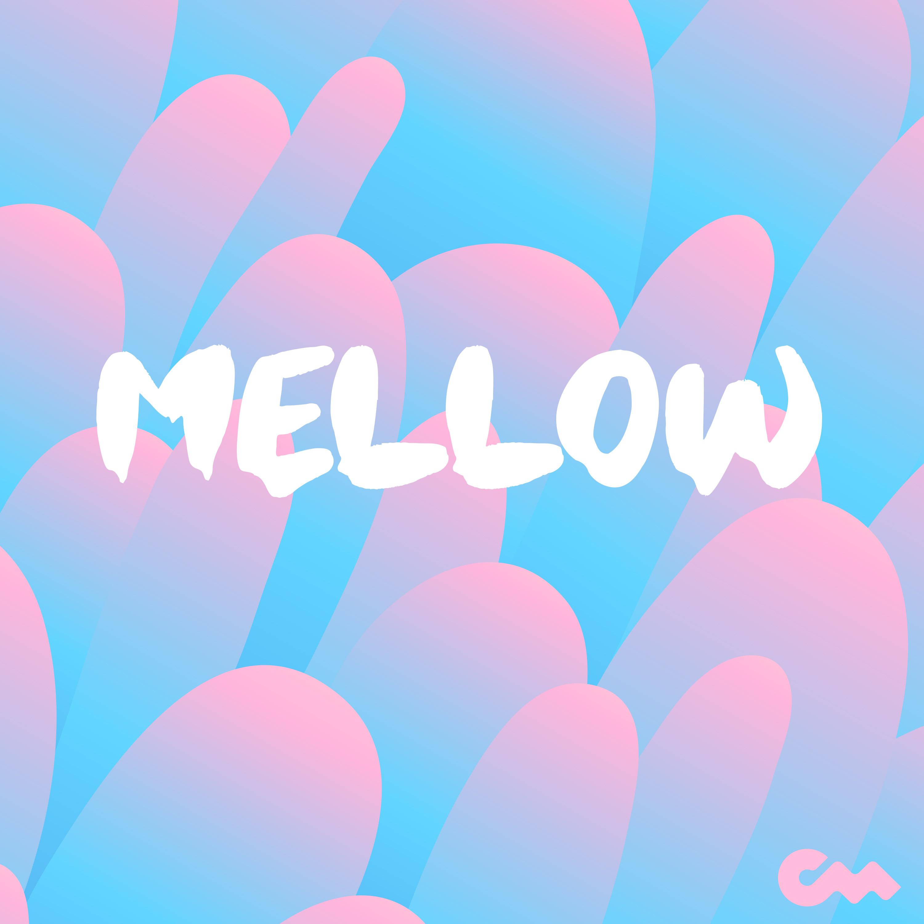 Mellow