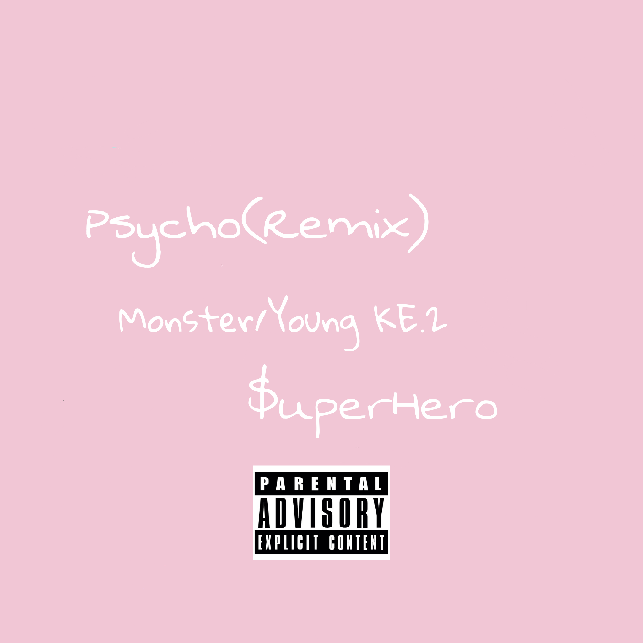 Psycho Pt.2（Remix）