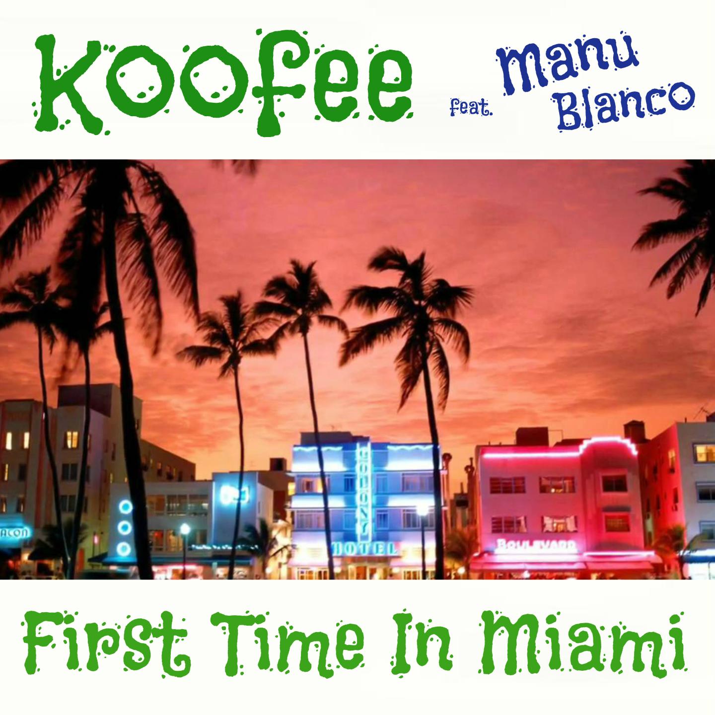 First Time in Miami (Carparelli Rework 2018)