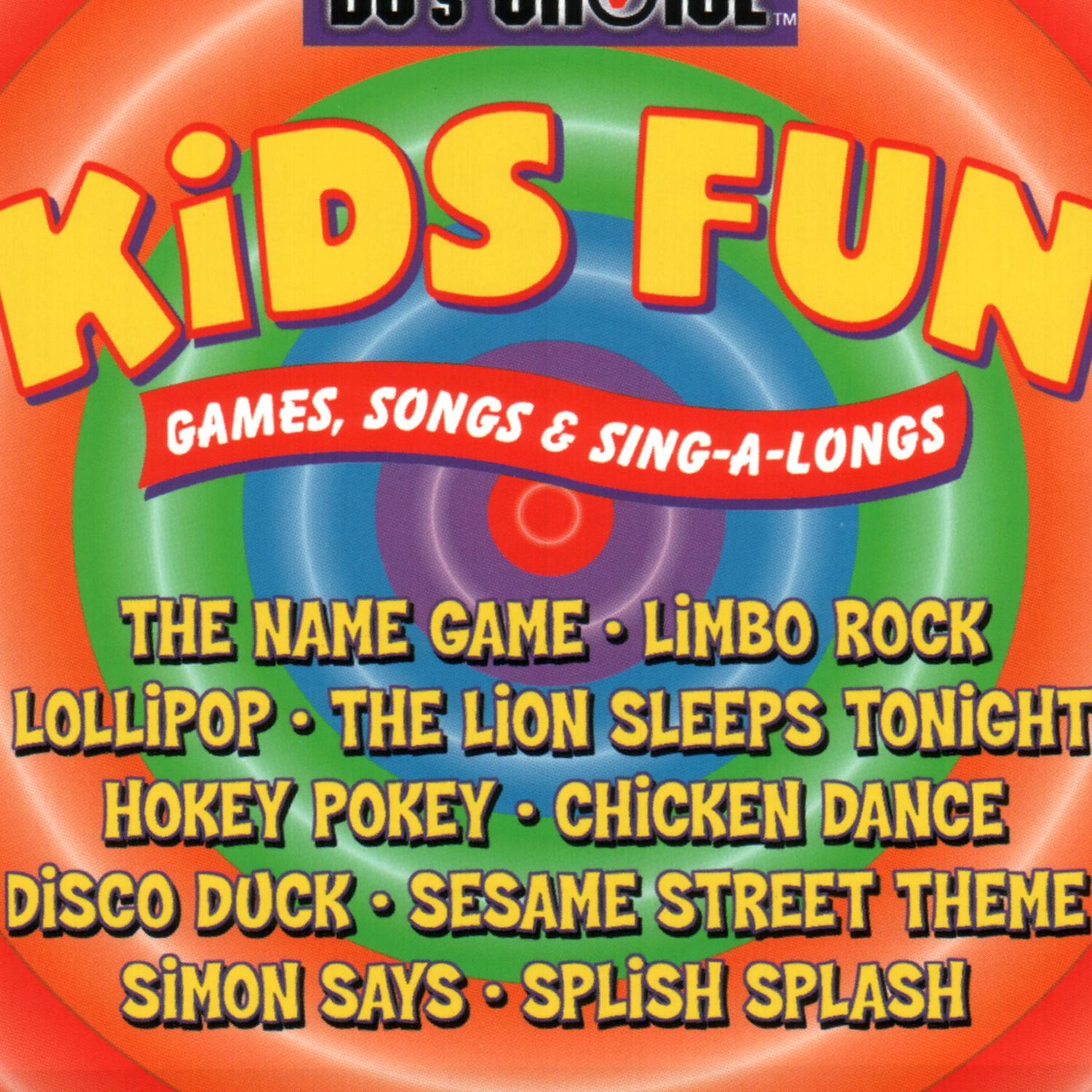 DJ's Choice - Kids Fun - Games, Songs & Sing-A-Longs