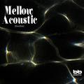 Mellow Acoustic (감미로운 어쿠스틱 음악)