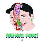 Radical Dude!专辑