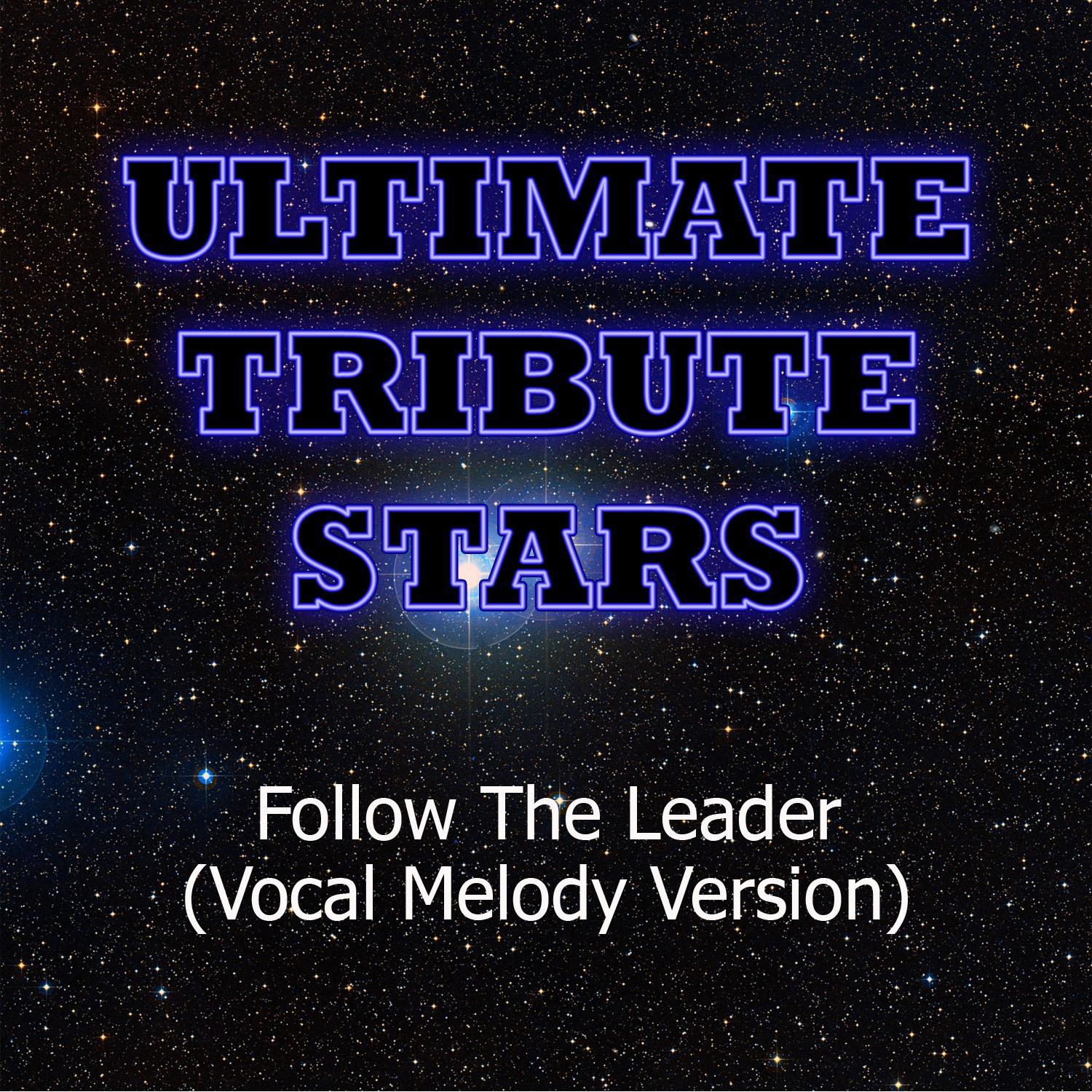 Wisin & Yandel feat. Jennifer Lopez - Follow The Leader (Vocal Melody Version)专辑