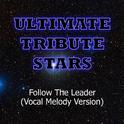 Wisin & Yandel feat. Jennifer Lopez - Follow The Leader (Vocal Melody Version)专辑