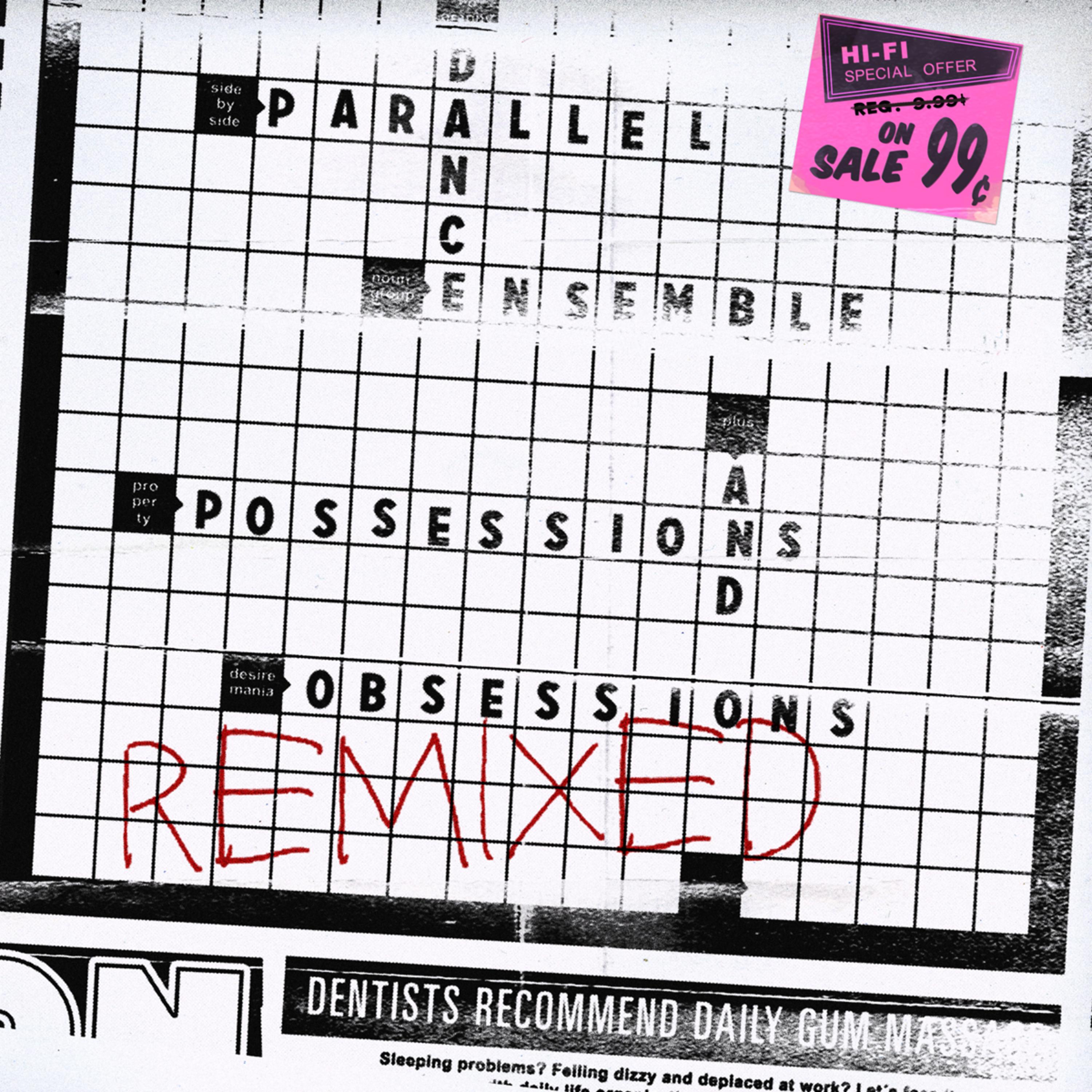 Possessions And Obsessions Remixed