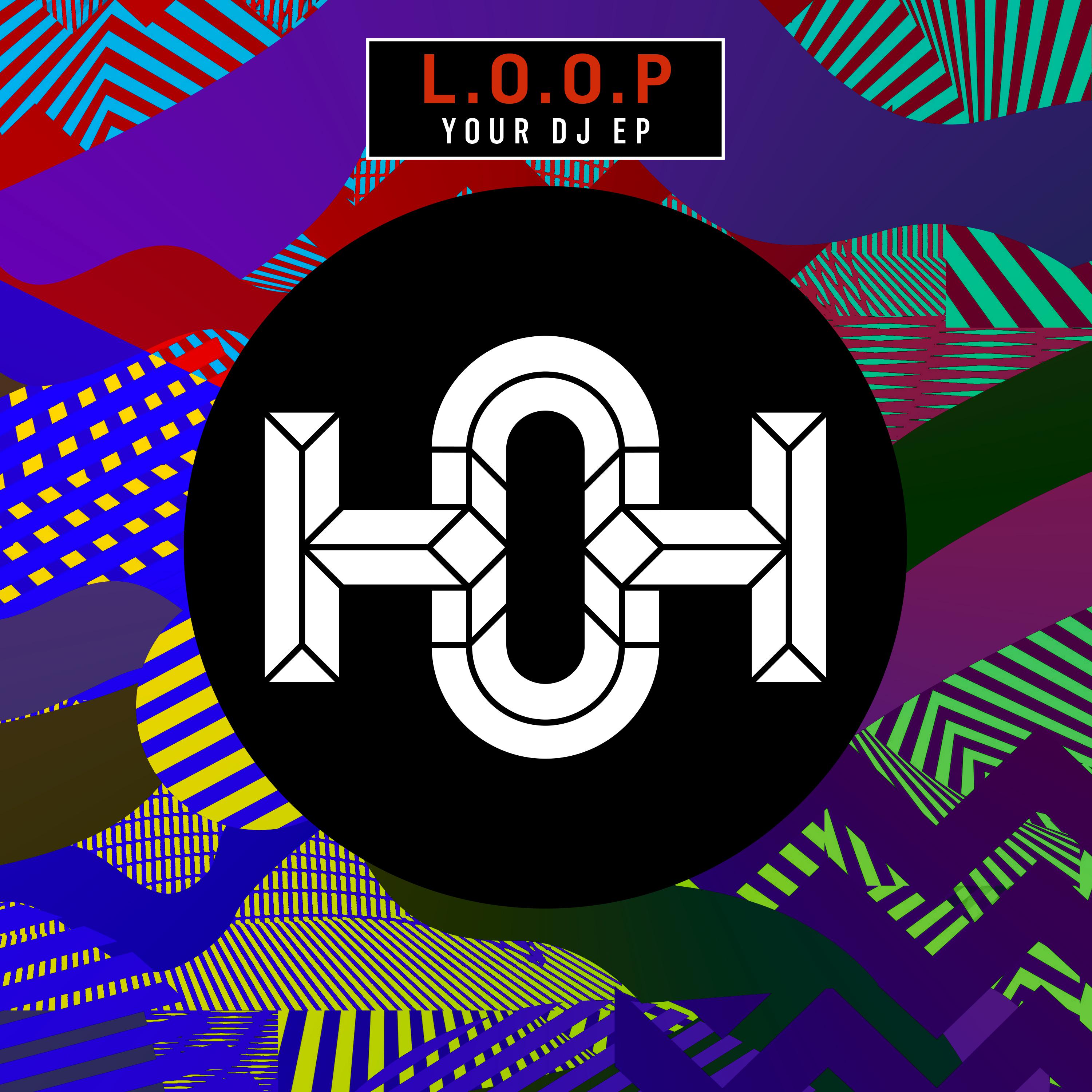 L.O.O.P - Stop (Original Mix)
