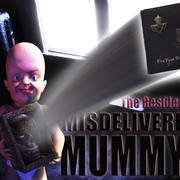 Misdelivered Mummy! ( Crimecast Version)