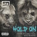 Hold On (Explicit)专辑