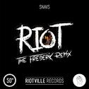 Riot (The Frederik Remix)专辑