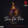 Ye$haYahu - Thru Da Fire