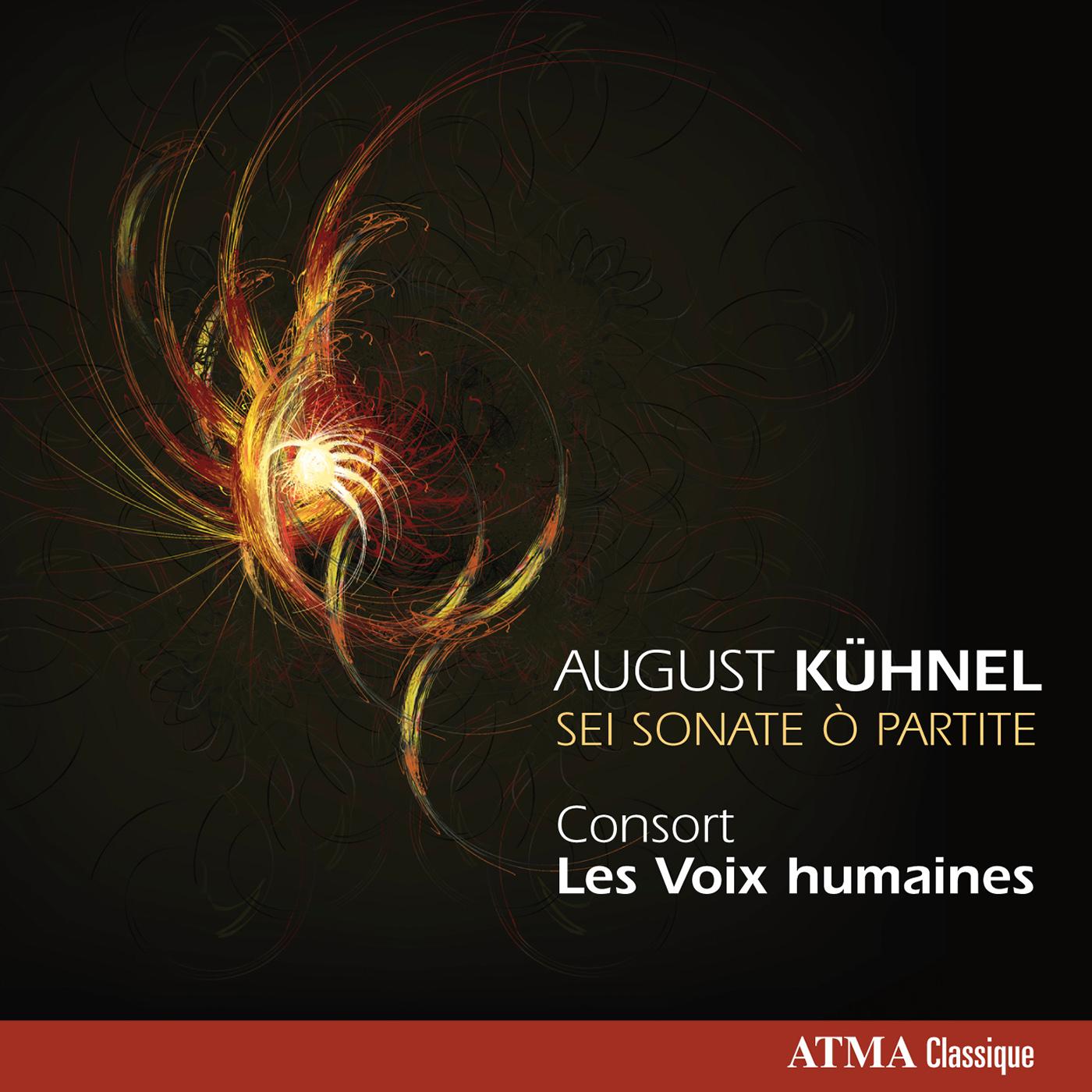 KÜHNEL, A.: Sonatas Nos. 1-6 (Les Voix Humaines)