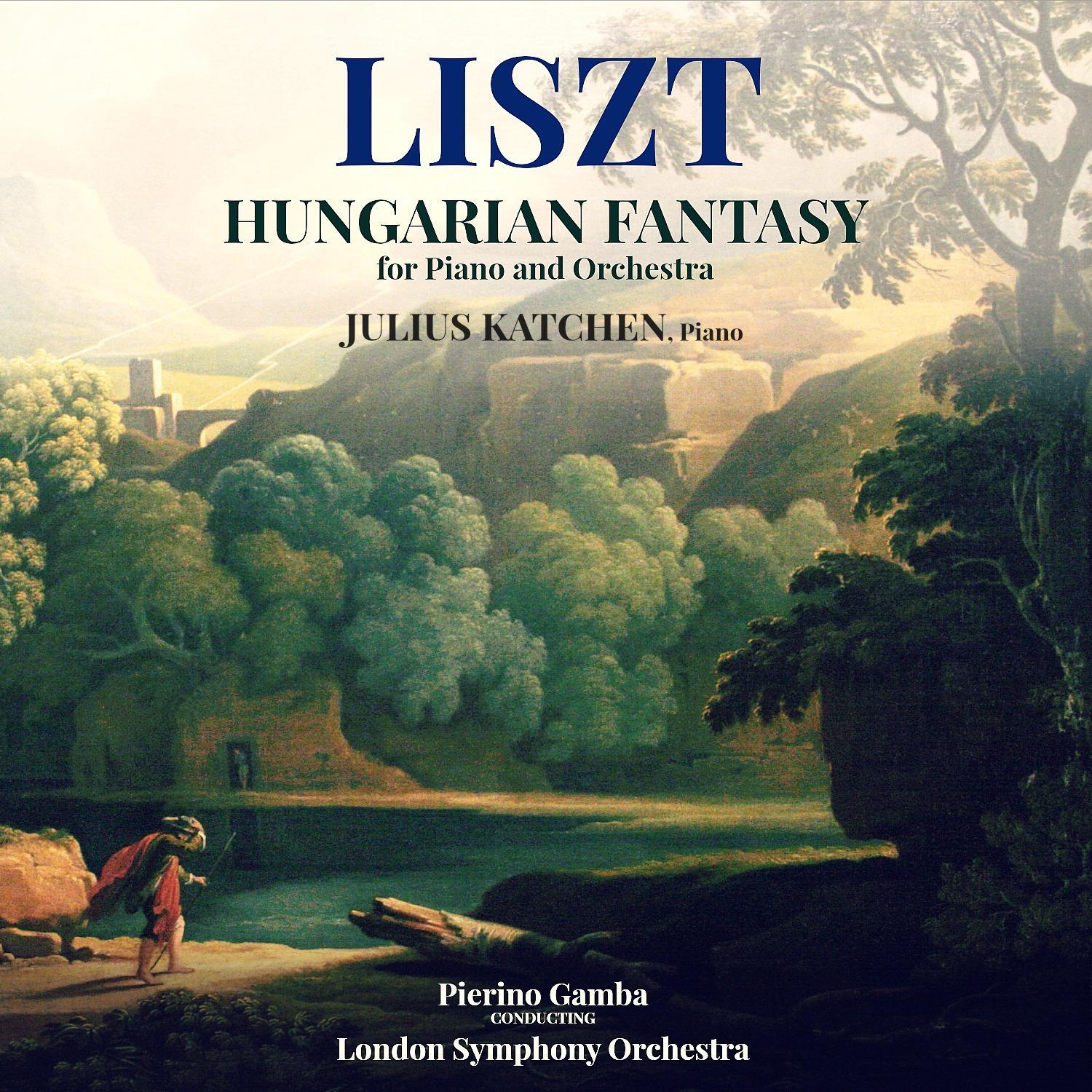 Liszt: Hungarian Fantasy for Piano and Orchestra专辑