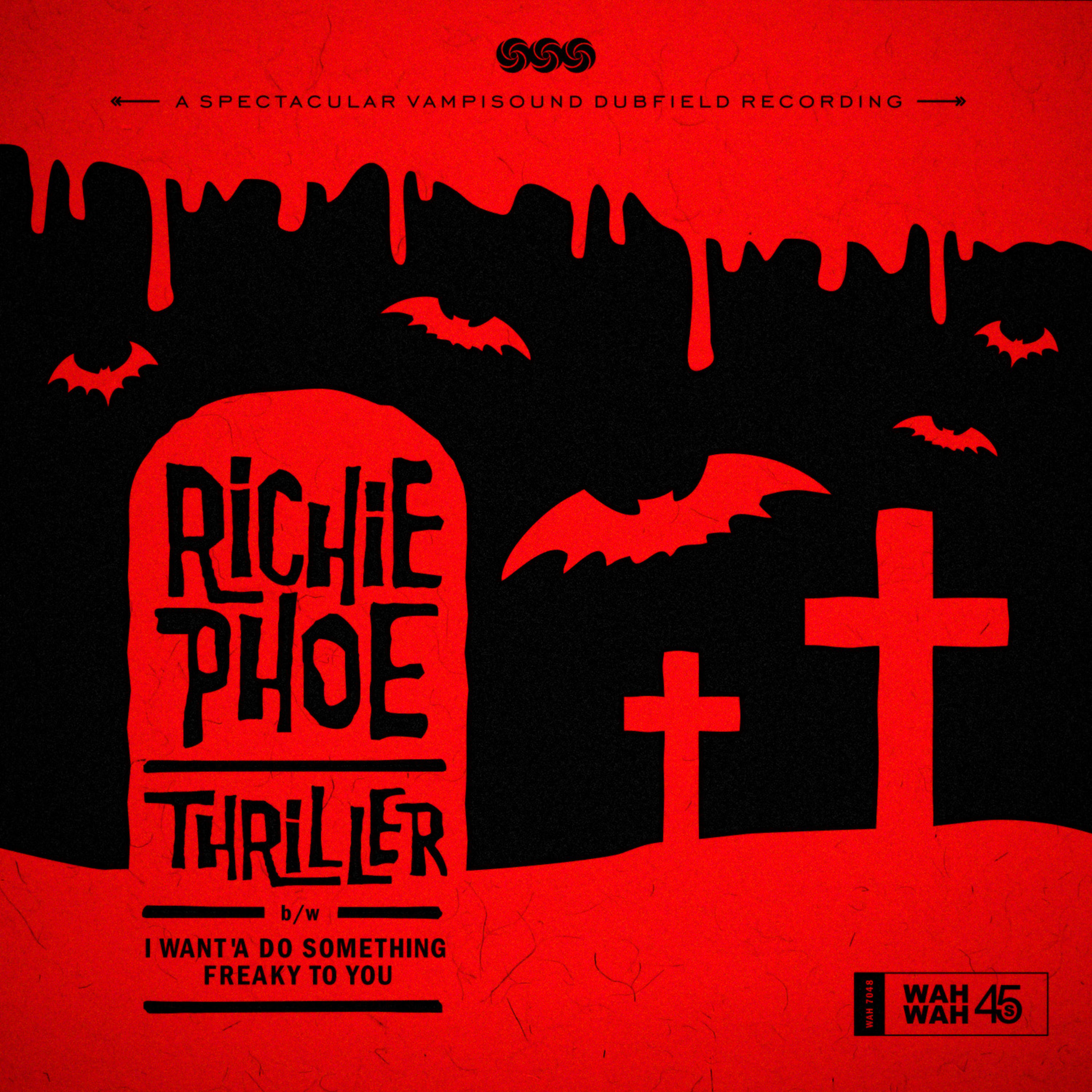 Richie Phoe - I Want'a Do Something Freaky to You