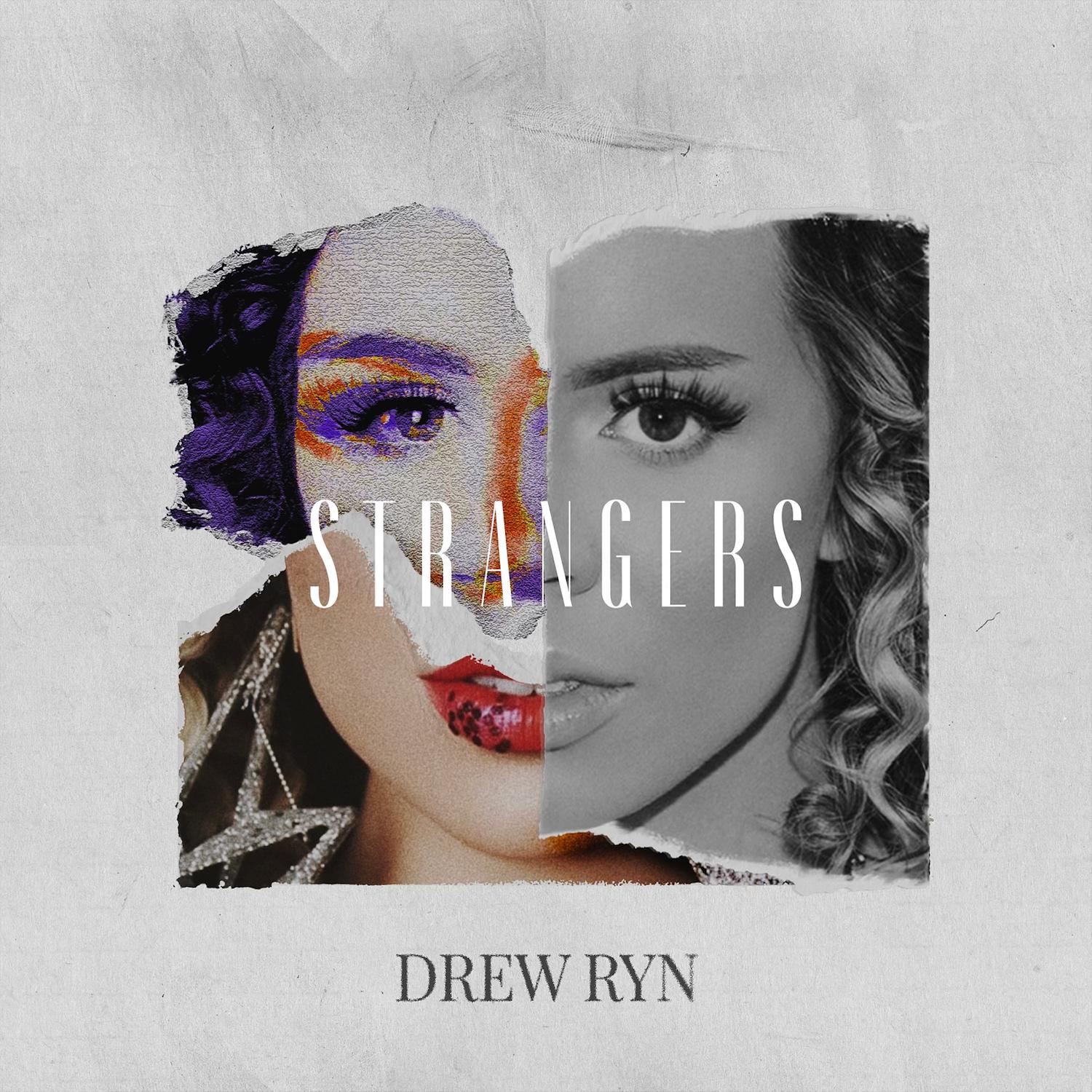 Drew Ryn - Strangers