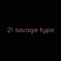 [Free] 21 savage type beat