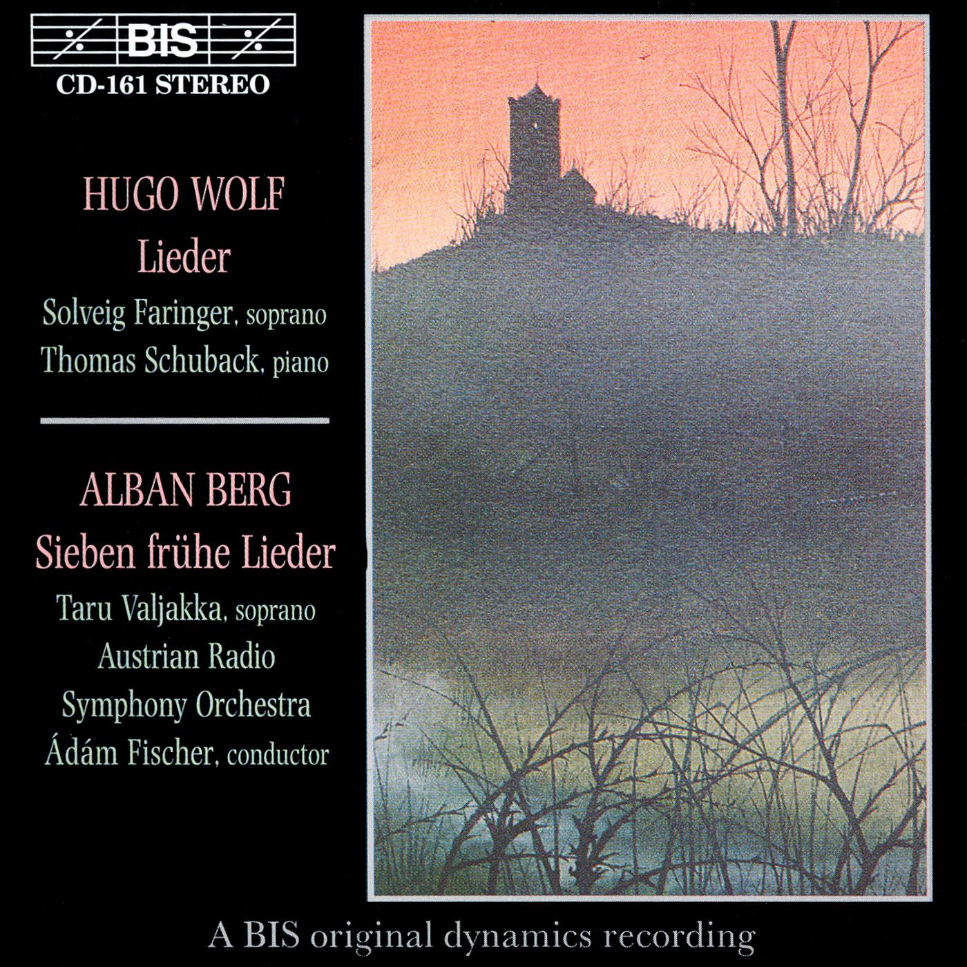 WOLF, H.: Italienisches Liederbuch (excerpts / Morike Lieder (excerpts) / BERG, A.: 7 Early Songs