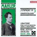 MAHLER, G.: Symphony No. 3 / Kindertotenlieder (Royal Scottish Orchestra, J. Neeme)专辑