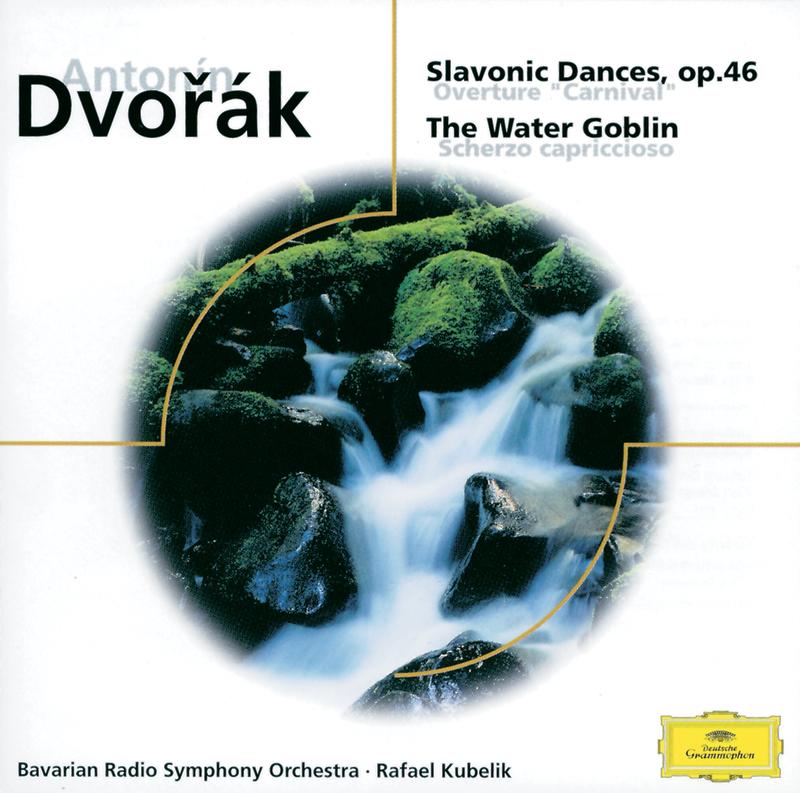 Dvořák: Slavonic Dances, Op. 46 & The Water Goblin