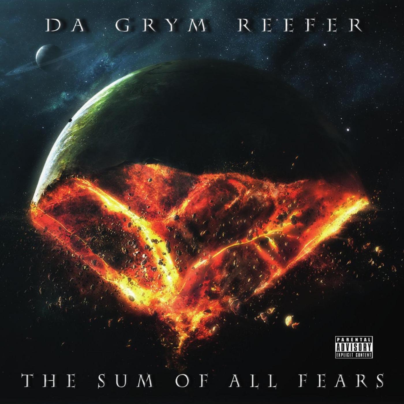 the sum of all fears - da grym reefer - 单曲 - 网易云音乐