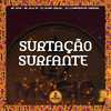 DJ GOMA OFICIAL - Surtação Surfante