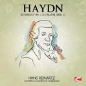 Haydn: Symphony No. 1 in D Major, Hob. I/1 (Digitally Remastered)