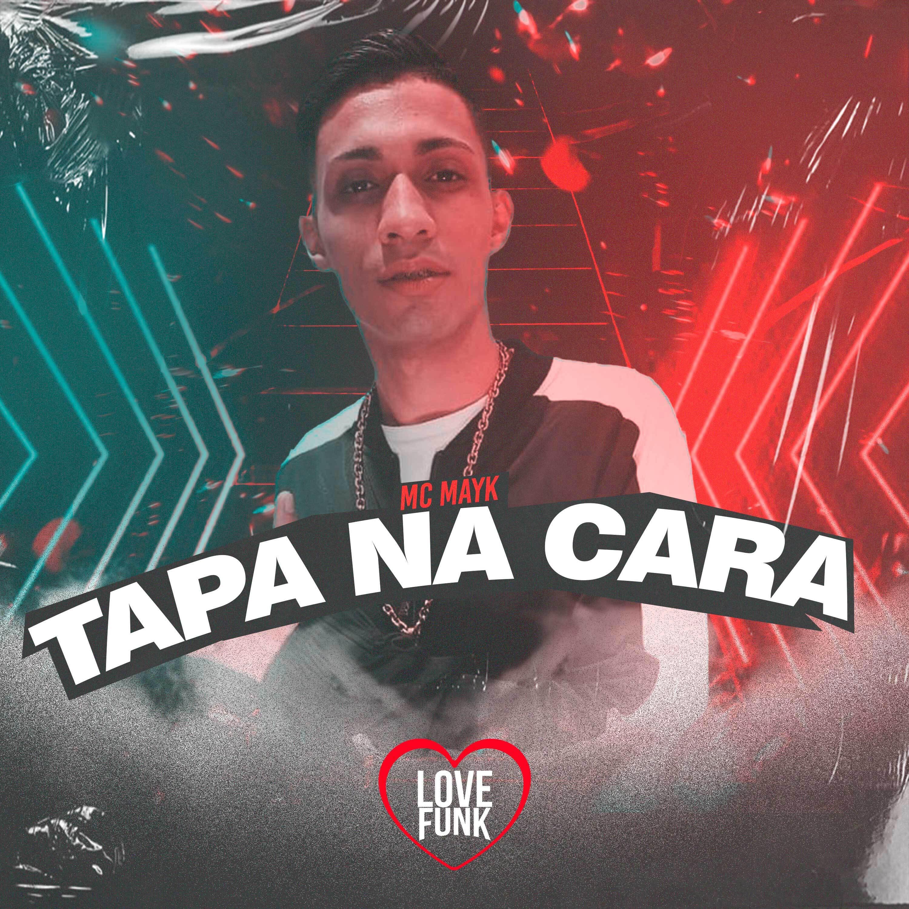 Mc Mayk - Tapa na Cara