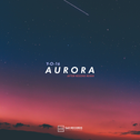 Aurora (After Resons Remix)专辑