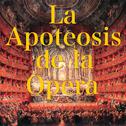 La Apoteosis de la Ópera