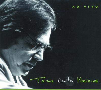 Tom Jobim Canta Vinicius ( Ao Vivo)
