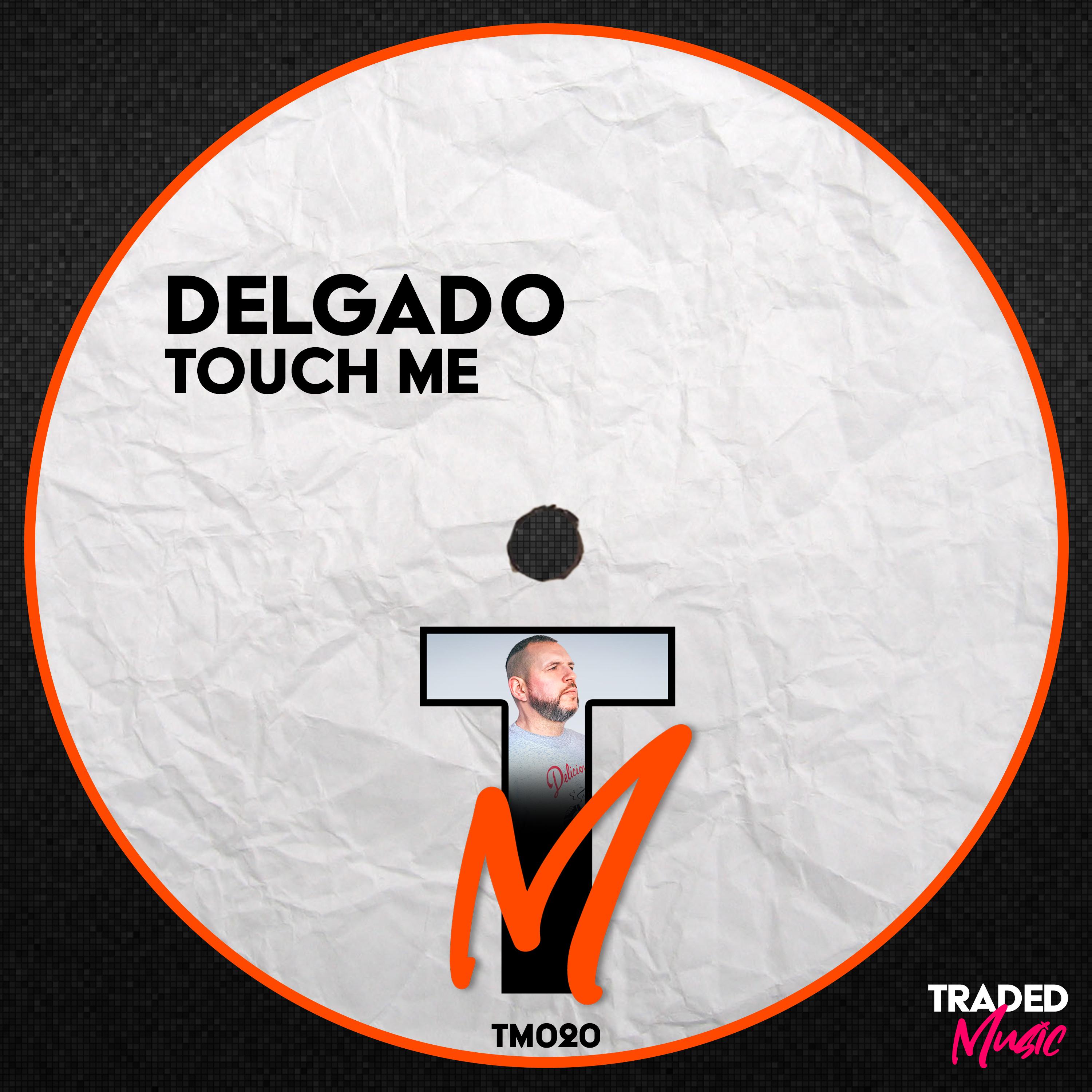 Touch Me