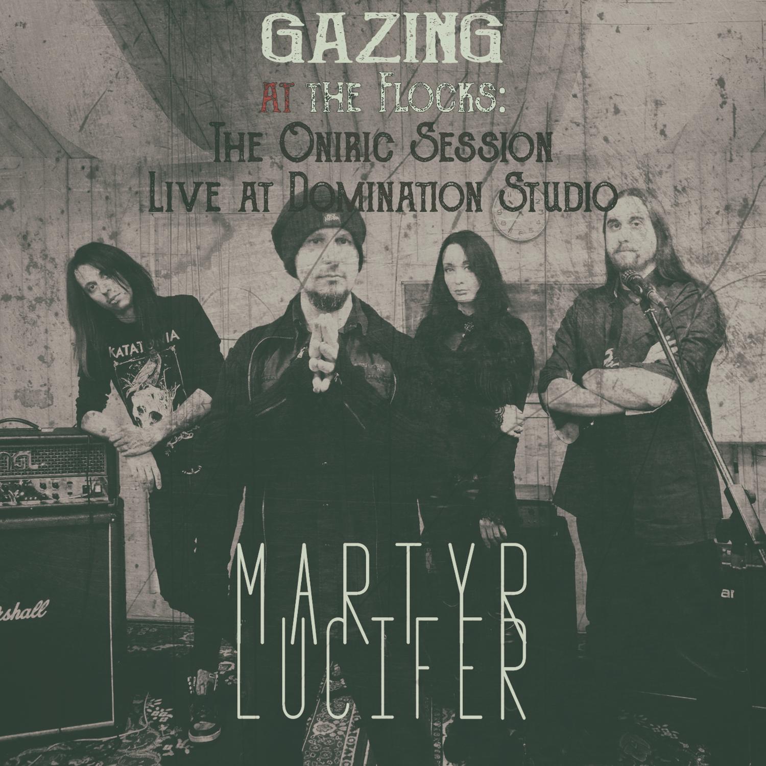 Gazing at the Flocks: The Oniric Session / Live at Domination Studio
